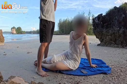 คลิปหลุดโอลี่แฟน maymayyy201 เย็ดน้องเมย์ริมหาดลับเอากระดอให้โม๊คเสียวๆ ก่อนจับกระเด้าหีเย็ดท่าหมารัวๆร้องครางอย่างลั่นเลย
